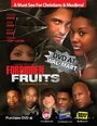 Запрещенные фрукты (2006)