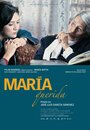 Смотреть «Дорогая Мария» онлайн фильм в хорошем качестве
