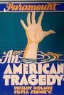Американская трагедия (1931) трейлер фильма в хорошем качестве 1080p