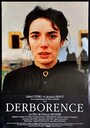Смотреть «Дерборанс» онлайн фильм в хорошем качестве
