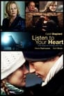 Слушай свое сердце (2010) кадры фильма смотреть онлайн в хорошем качестве