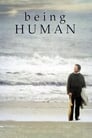 Смотреть «Быть человеком» онлайн фильм в хорошем качестве