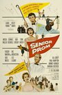 Senior Prom (1958) трейлер фильма в хорошем качестве 1080p