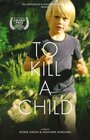 Att döda ett barn (2003) трейлер фильма в хорошем качестве 1080p