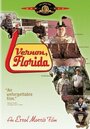 Смотреть «Вернон, штат Флорида» онлайн фильм в хорошем качестве