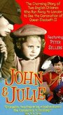 Смотреть «Джон и Джули» онлайн фильм в хорошем качестве