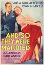 И вот они поженились (1936)