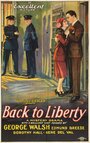 Back to Liberty (1927) трейлер фильма в хорошем качестве 1080p