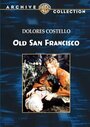Смотреть «Старый Сан-Франциско» онлайн фильм в хорошем качестве