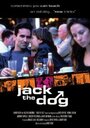 Джек – пес (2001) трейлер фильма в хорошем качестве 1080p