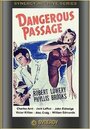 Dangerous Passage (1944)