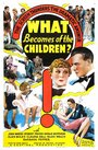 What Becomes of the Children? (1936)