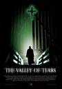 The Valley of Tears (2006) трейлер фильма в хорошем качестве 1080p