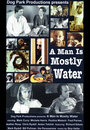 Человек состоит в основном из воды (2000)