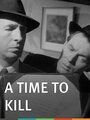 A Time to Kill (1955) трейлер фильма в хорошем качестве 1080p