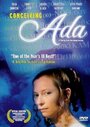 Смотреть «Conceiving Ada» онлайн фильм в хорошем качестве