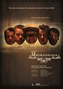 The Mechanicals (2005)