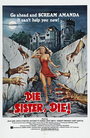 Умри сестра, умри (1972)