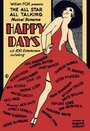 Смотреть «Счастливые дни» онлайн фильм в хорошем качестве