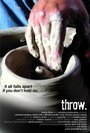 Throw (2005) кадры фильма смотреть онлайн в хорошем качестве
