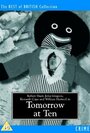 Смотреть «Завтра в десять» онлайн фильм в хорошем качестве