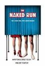 The Naked Run (2002)