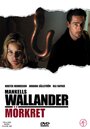 Смотреть «Валландер: Тьма» онлайн фильм в хорошем качестве