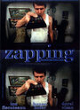 Смотреть «Zapping» онлайн фильм в хорошем качестве