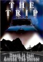 The Trip (2003) кадры фильма смотреть онлайн в хорошем качестве