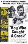 Boy Who Caught a Crook (1961) трейлер фильма в хорошем качестве 1080p