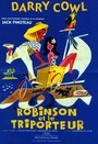 Смотреть «Robinson et le triporteur» онлайн фильм в хорошем качестве