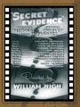Secret Evidence (1941) кадры фильма смотреть онлайн в хорошем качестве