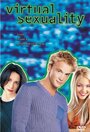 Виртуальная сексуальность (1999) трейлер фильма в хорошем качестве 1080p