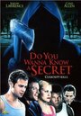 Смотреть «Хочешь узнать тайну?» онлайн фильм в хорошем качестве