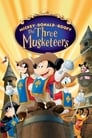 Три мушкетера. Микки, Дональд, Гуфи (2004) трейлер фильма в хорошем качестве 1080p
