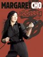 Смотреть «Margaret Cho: Assassin» онлайн фильм в хорошем качестве