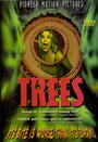Смотреть «Деревья» онлайн фильм в хорошем качестве