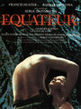 Смотреть «Экватор» онлайн фильм в хорошем качестве