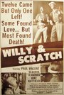 Смотреть «Willy & Scratch» онлайн фильм в хорошем качестве