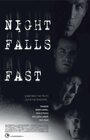 Night Falls Fast (2007)