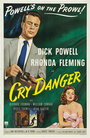 Крик об опасности (1951) кадры фильма смотреть онлайн в хорошем качестве