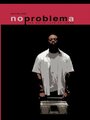 Смотреть «No Problema» онлайн фильм в хорошем качестве