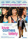 Смотреть «Любовь приходит поздно» онлайн фильм в хорошем качестве