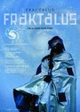 Fractalus (2005) трейлер фильма в хорошем качестве 1080p