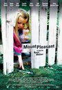 Маунт Плезант (2006) кадры фильма смотреть онлайн в хорошем качестве