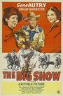 Смотреть «The Big Show» онлайн фильм в хорошем качестве