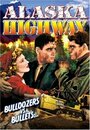 Alaska Highway (1943) скачать бесплатно в хорошем качестве без регистрации и смс 1080p