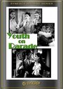 Парад молодости (1942) трейлер фильма в хорошем качестве 1080p