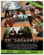 На Бродвее (2007) кадры фильма смотреть онлайн в хорошем качестве