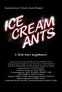 Смотреть «Ice Cream Ants» онлайн фильм в хорошем качестве